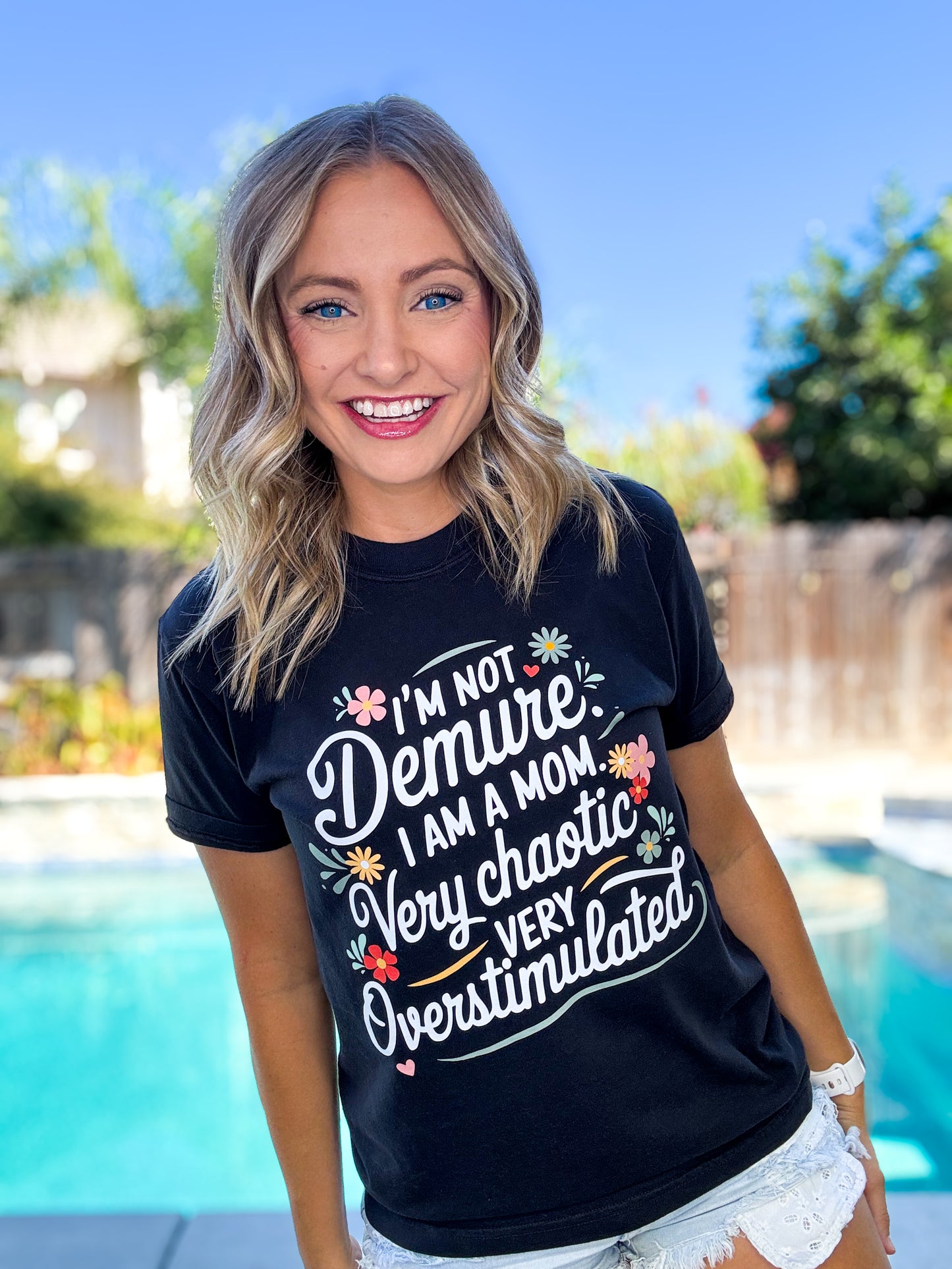 I'm not demure. I'm a mom.