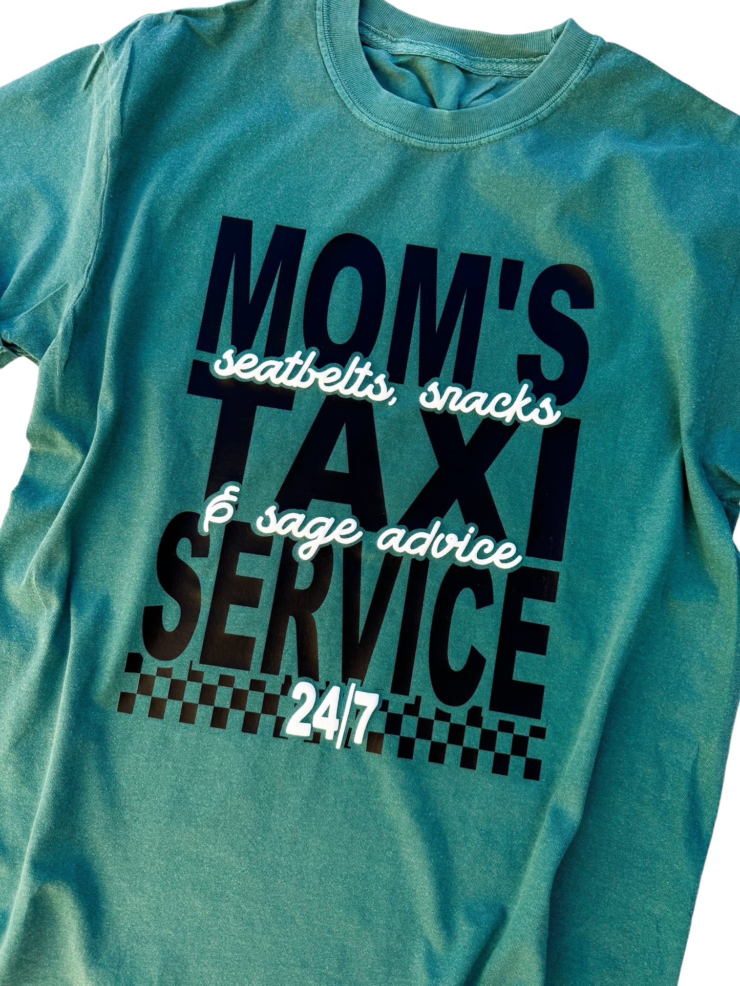 Mom's Taxi Service - YOU PICK SHIRT COLOR