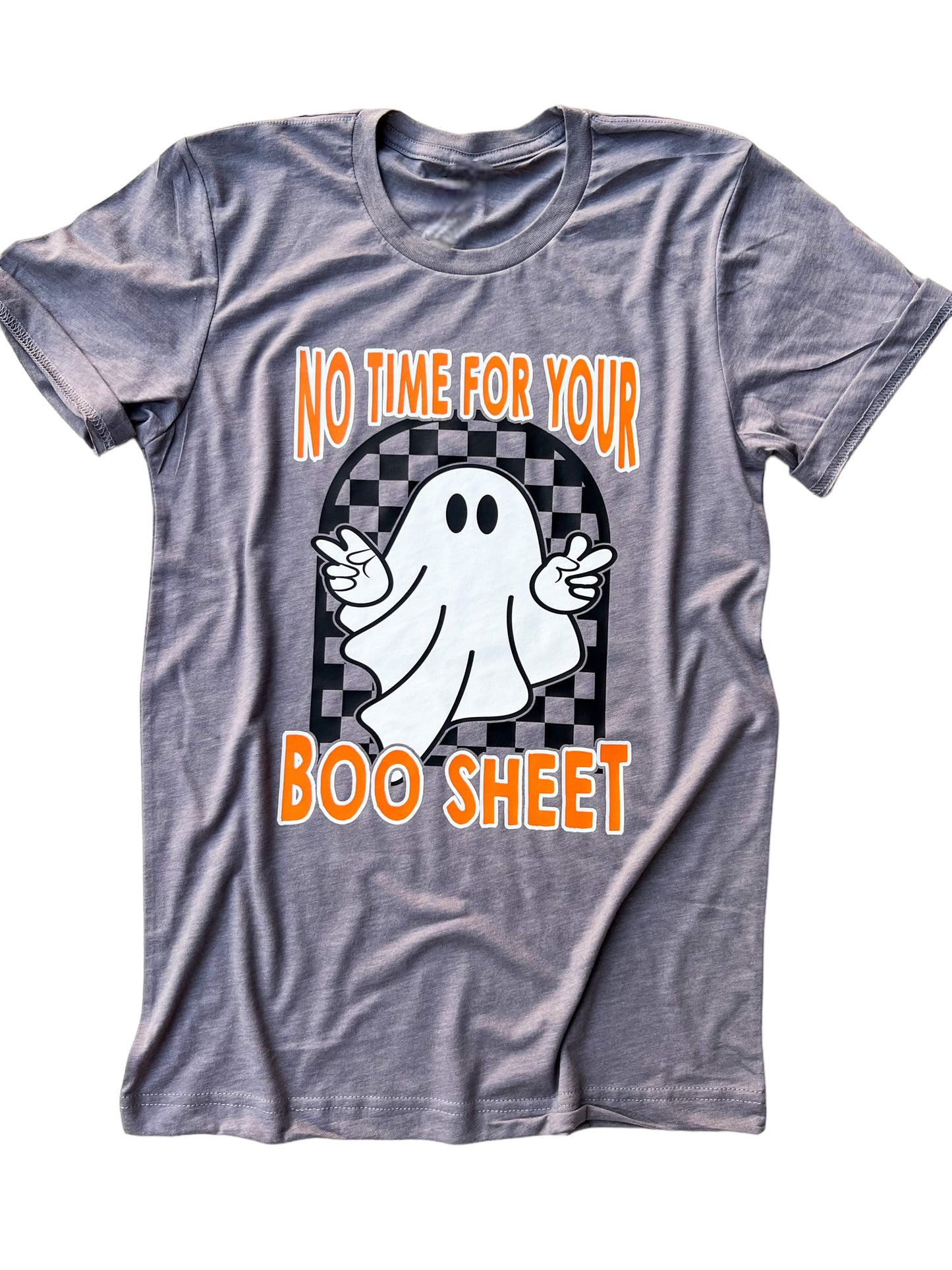 No time for your boo sheet