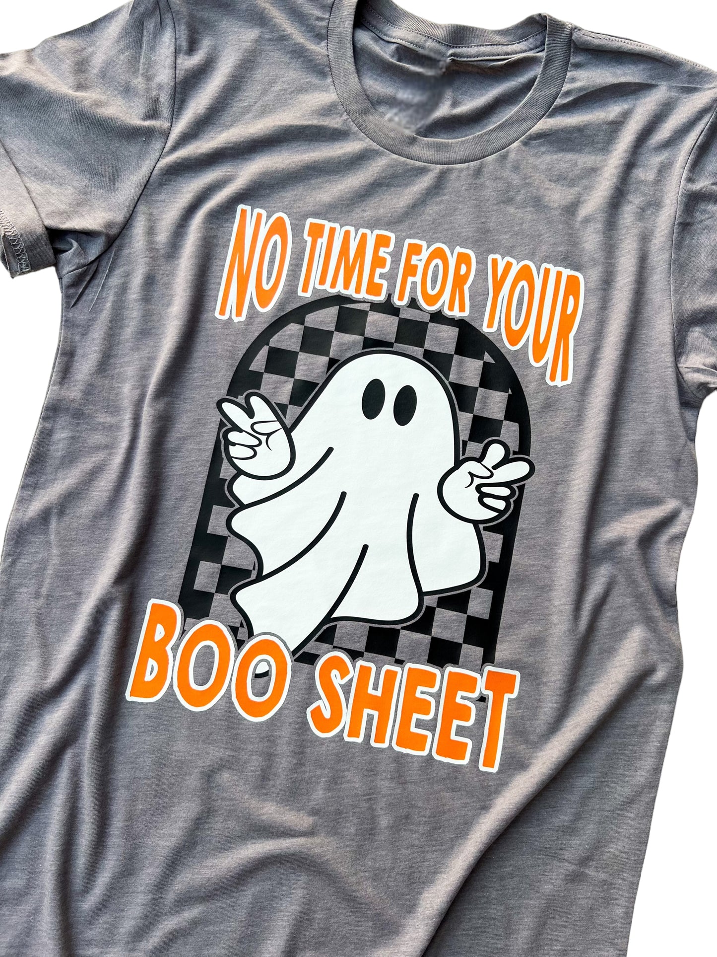 No time for your boo sheet