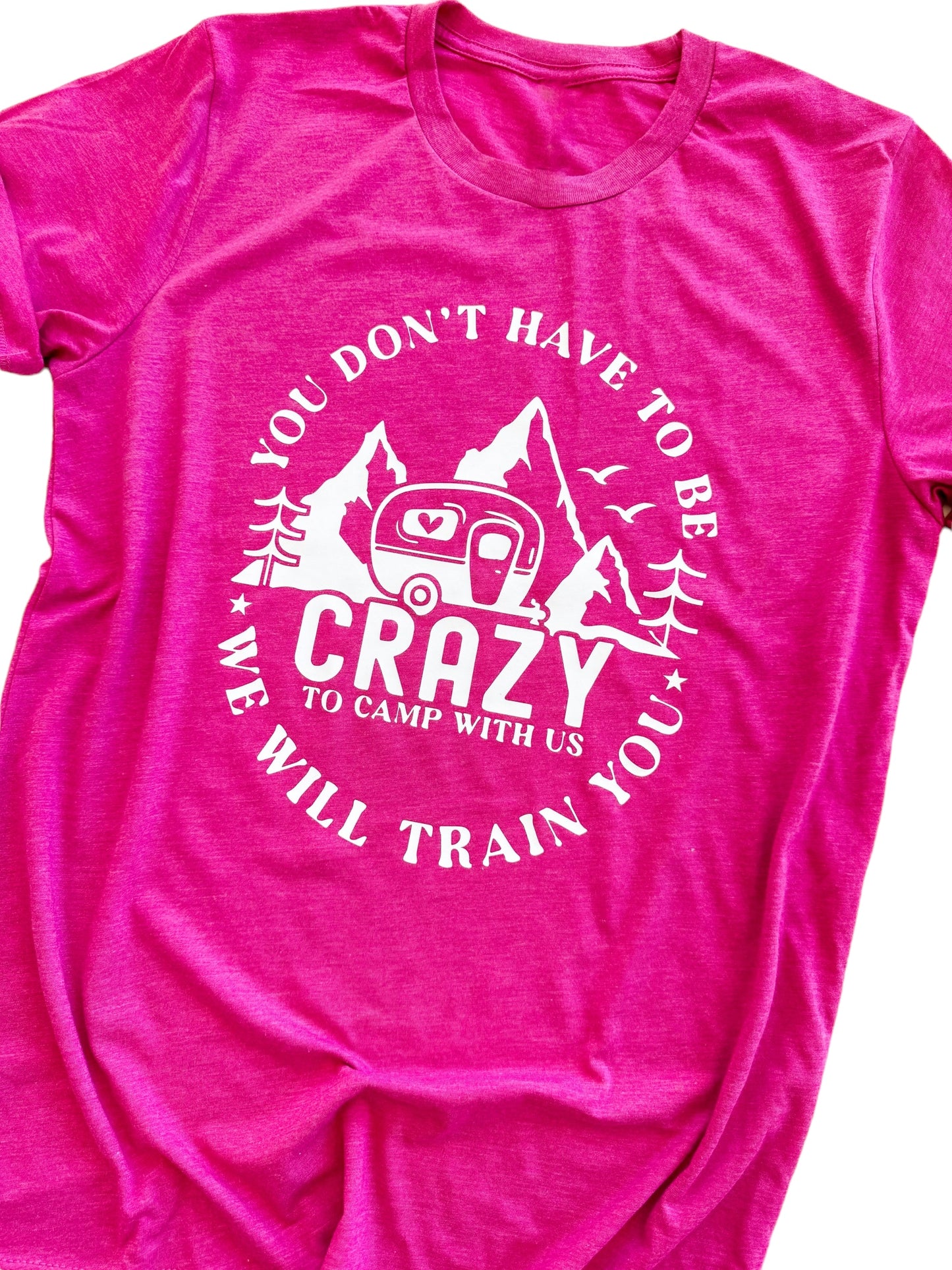 Crazy- Camping