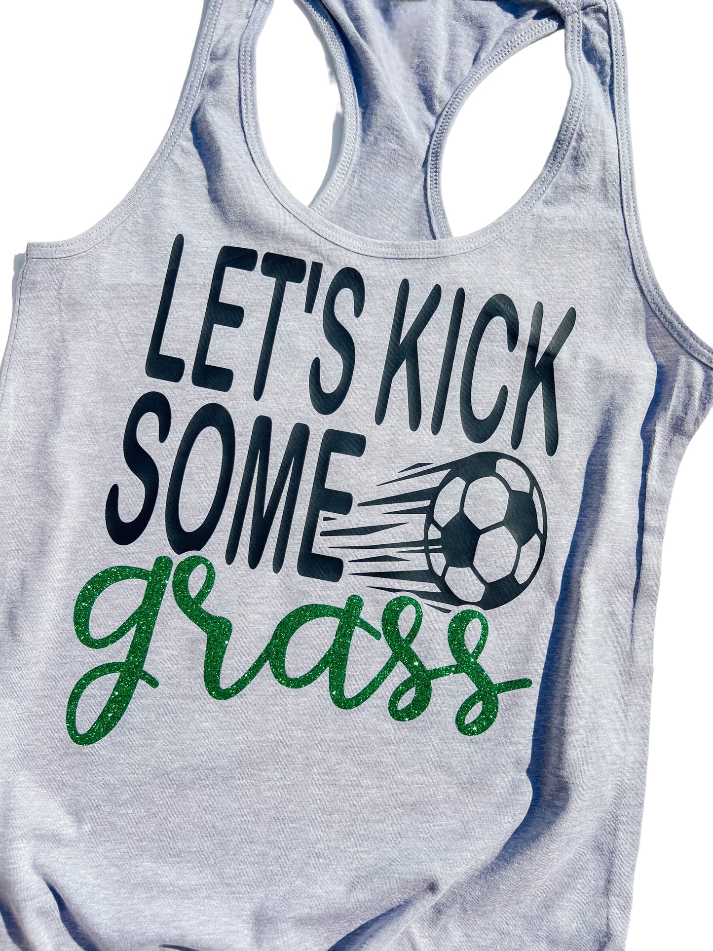 Let's kick some grass