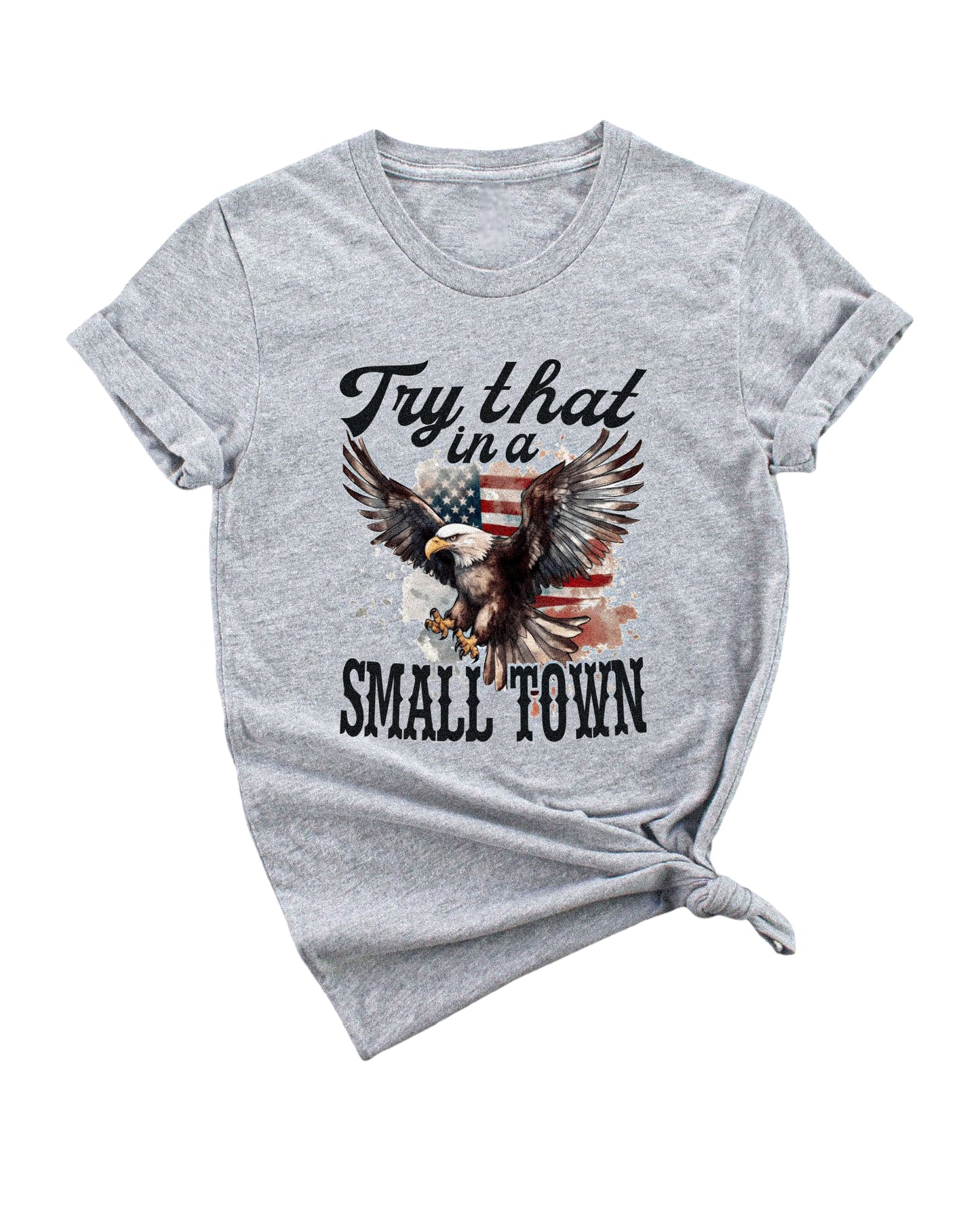 Try that in a small town