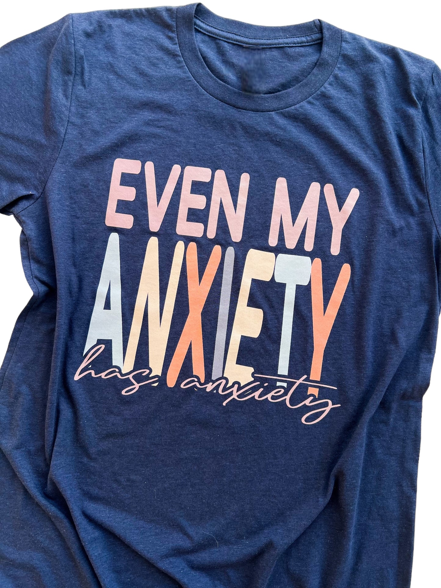 Even my Anxiety has Anxiety