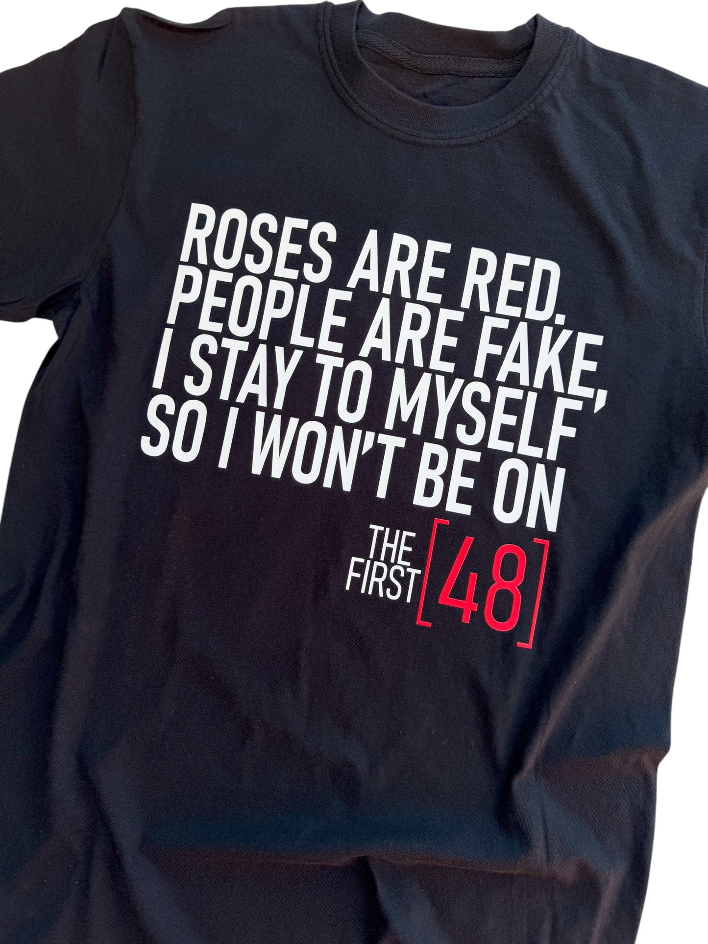Roses are Red- First 48