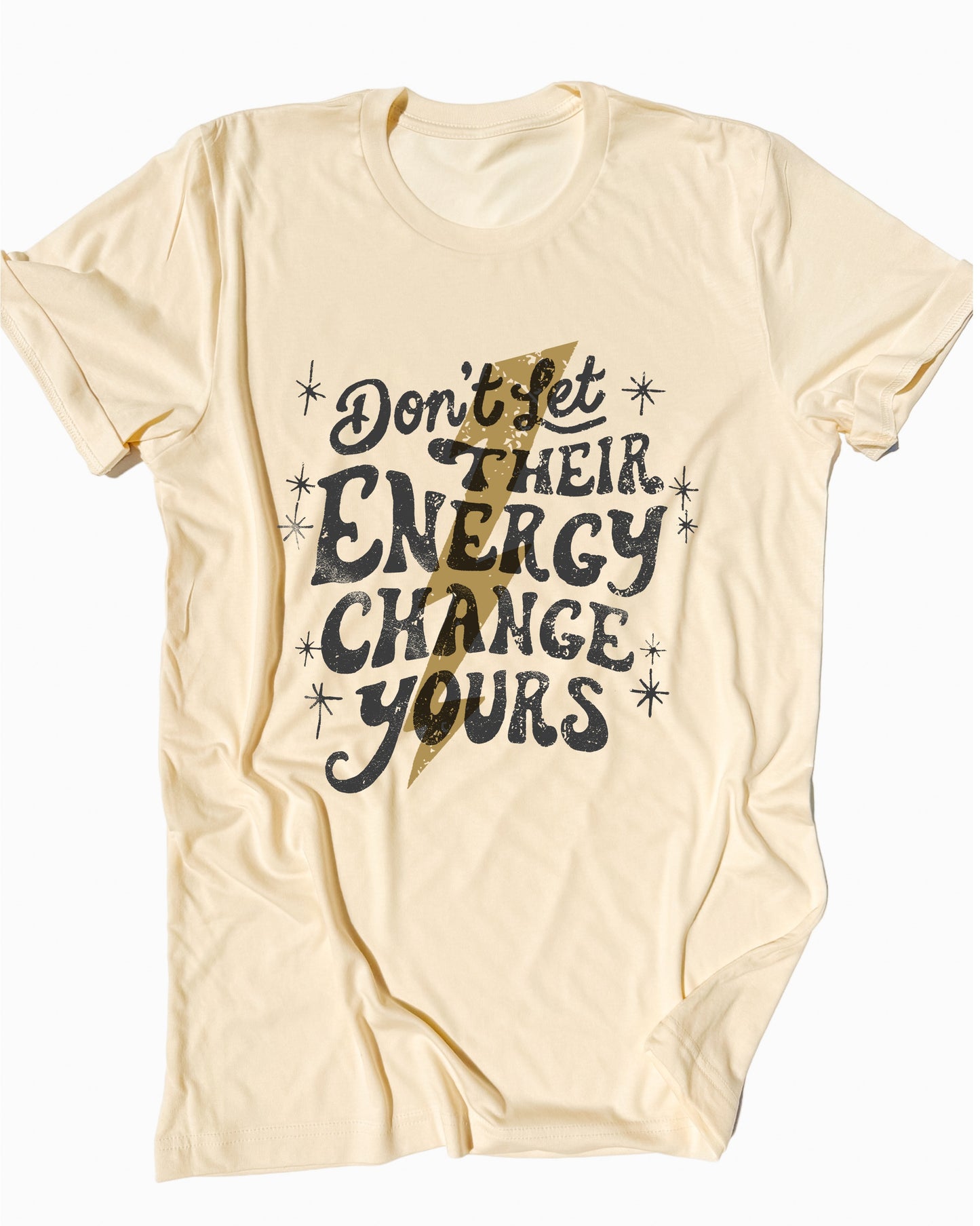 Don't let their energy change yours