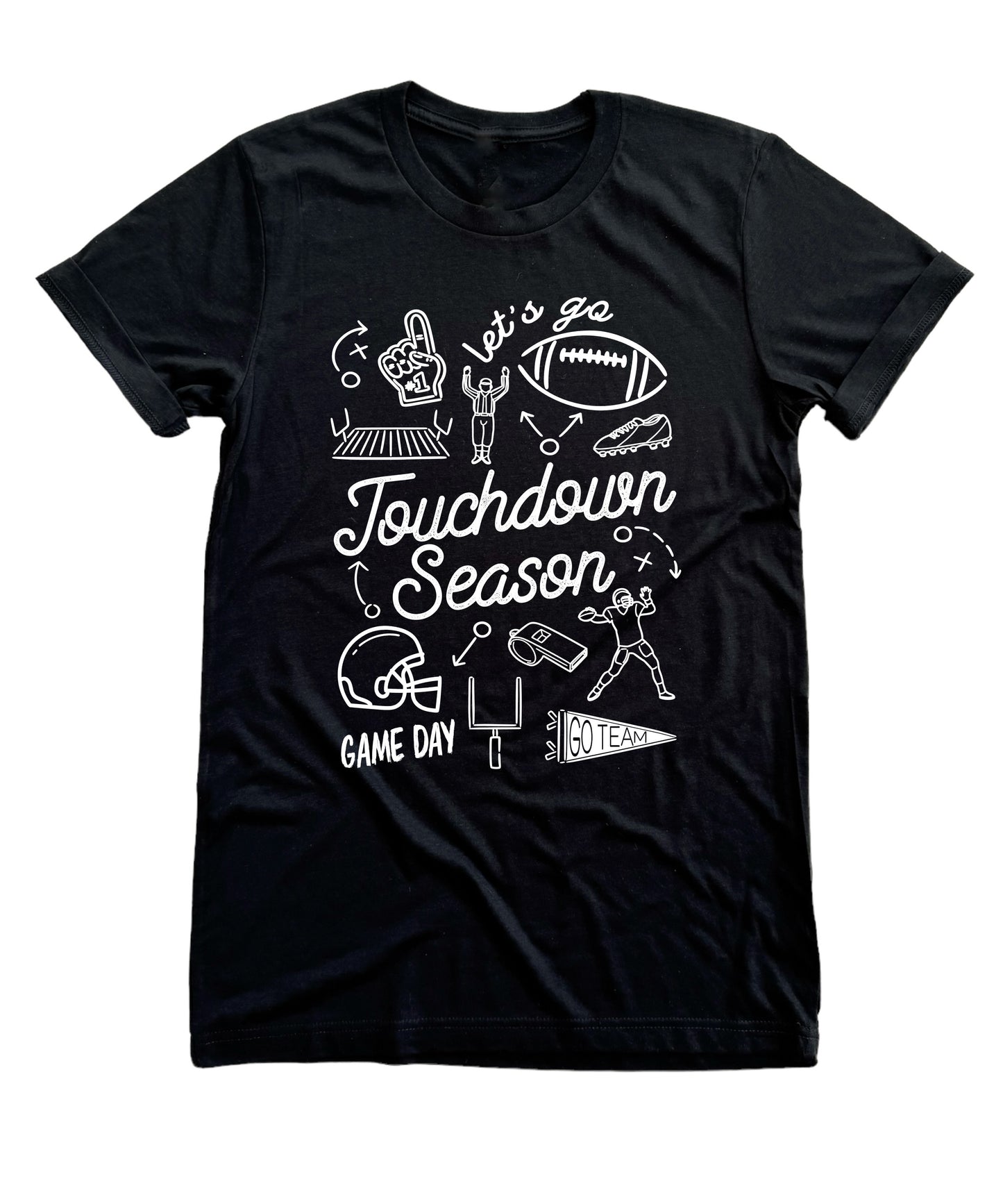 Touchdown Season- YOU PICK SHIRT COLOR