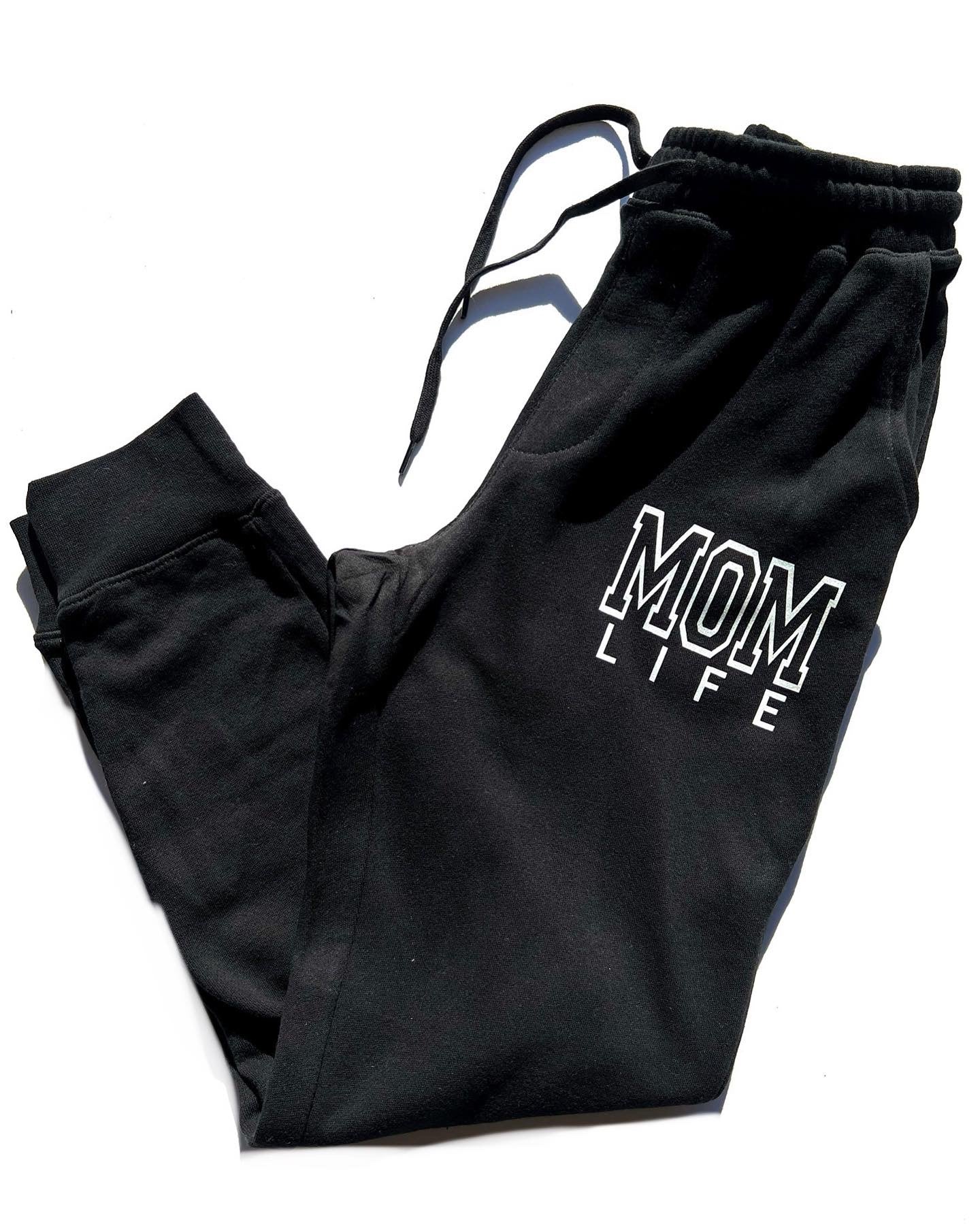 Mom Life - JOGGERS