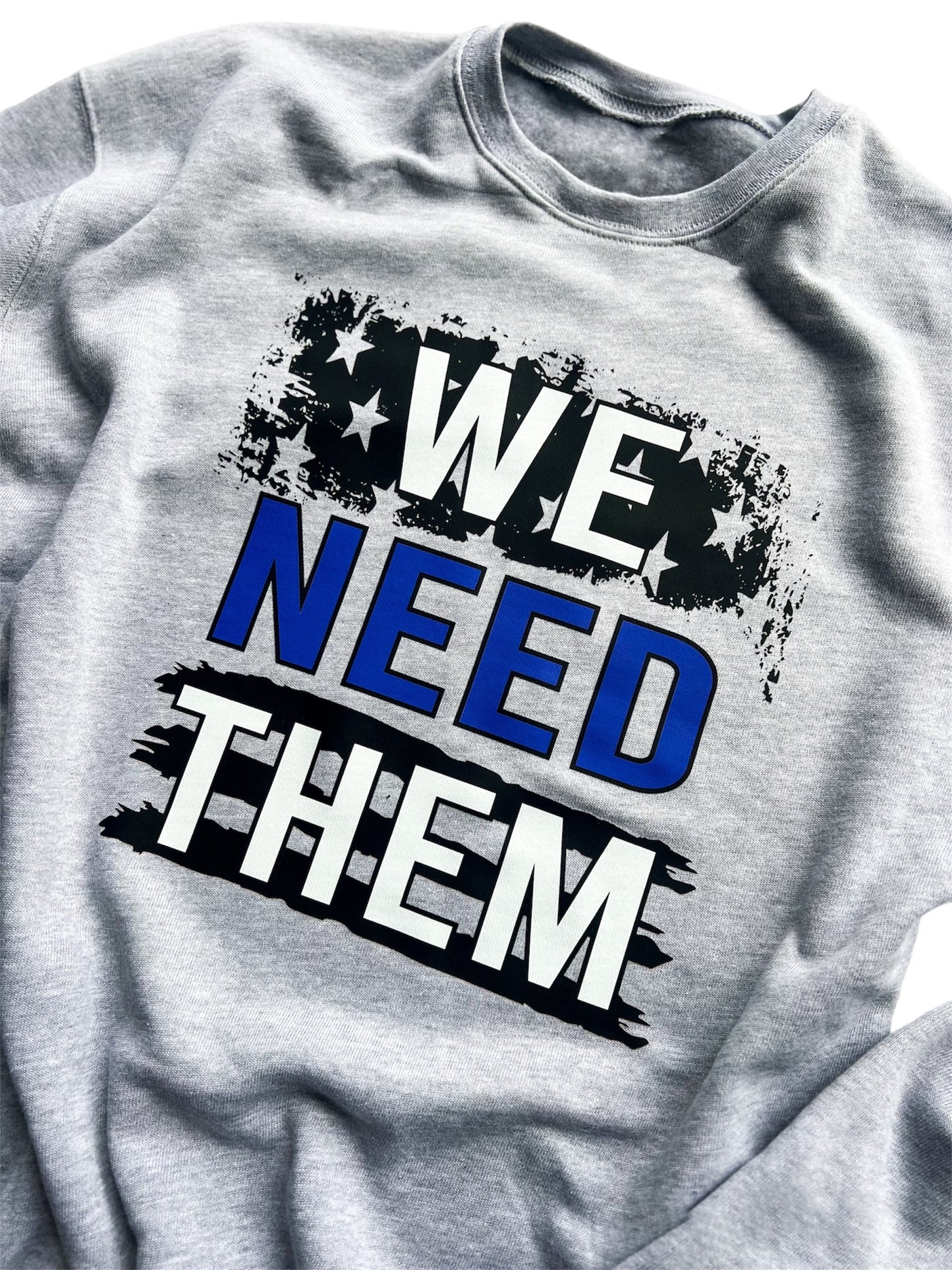 WE NEED THEM
