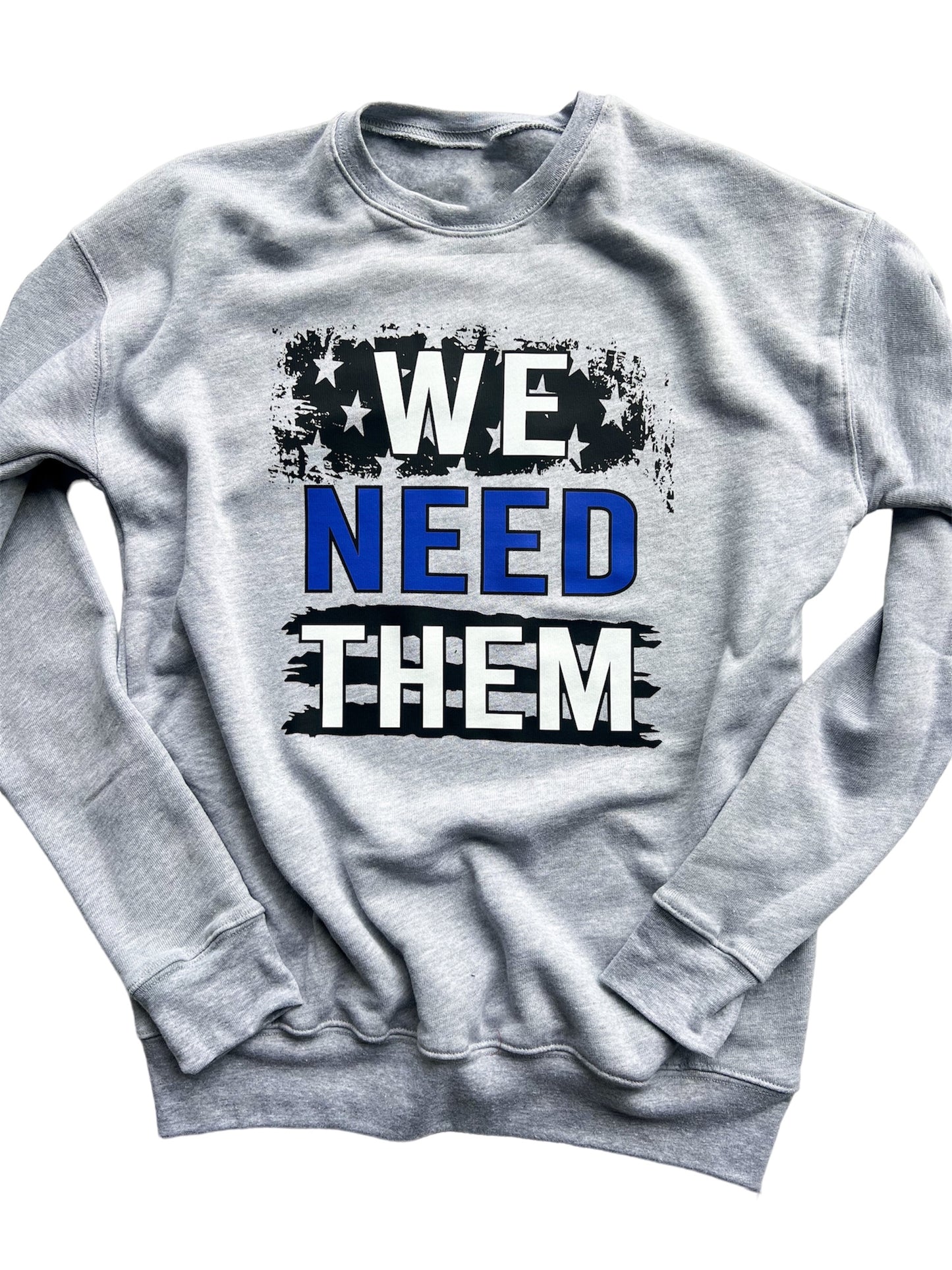 WE NEED THEM