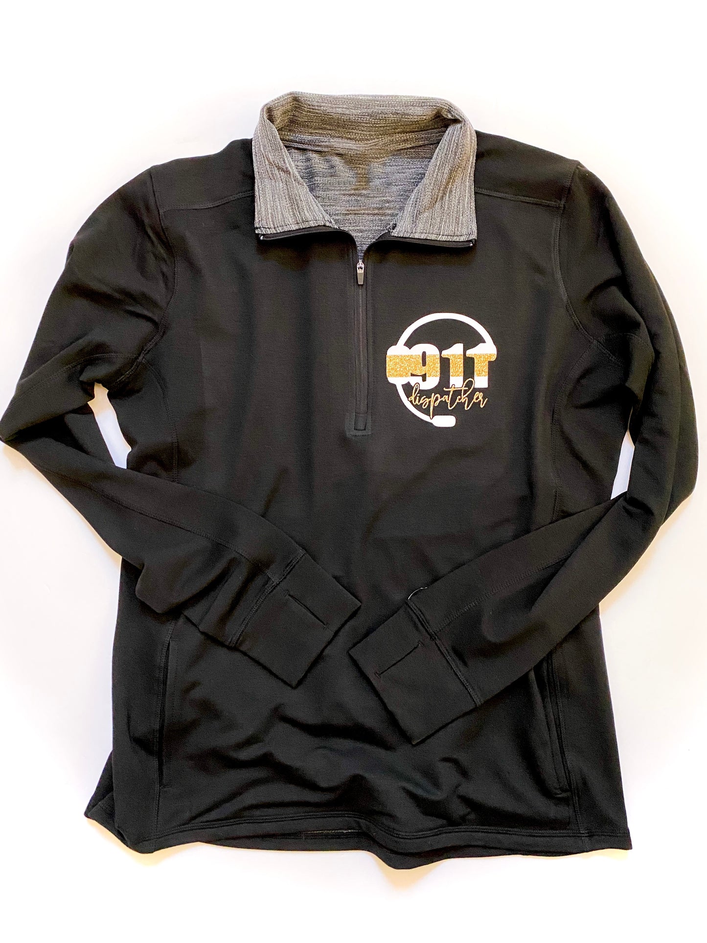 911 dispatcher - Quarter Zip