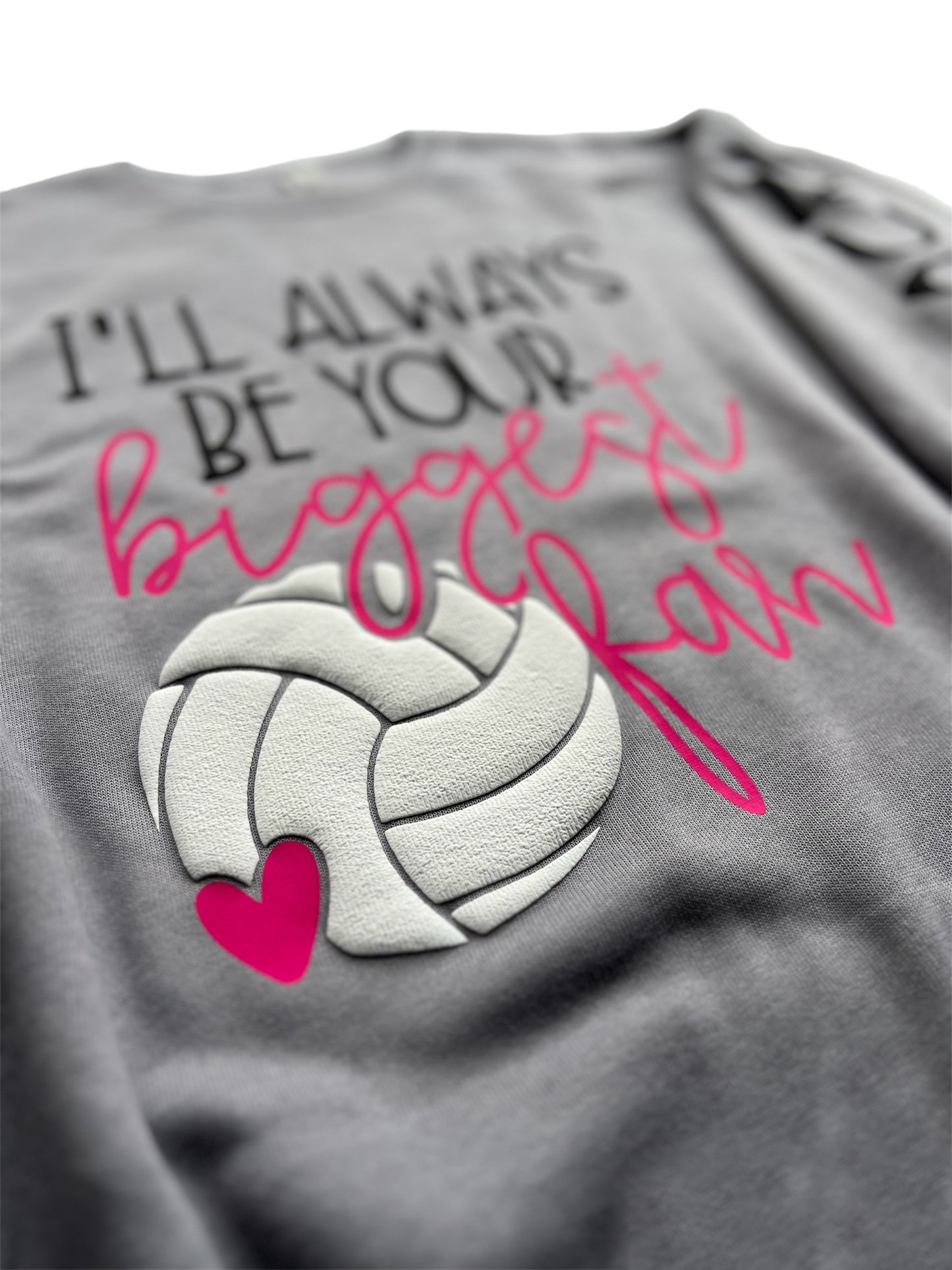 I'll Always be your biggest fan - VOLLEYBALL
