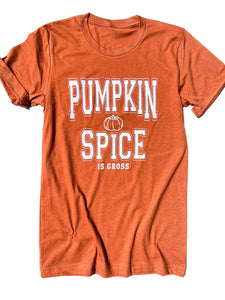 Pumpkin Spice - is gross