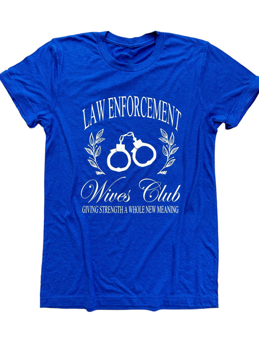 Law Enforcment Wives Club