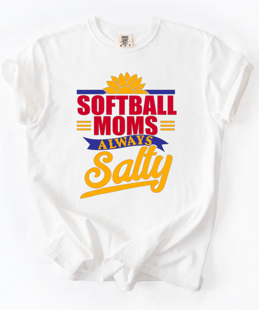 Softball Moms - Always Salty