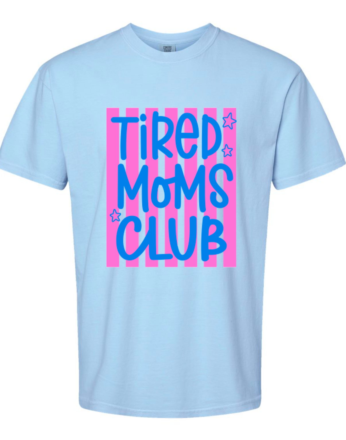 Tired Moms Club