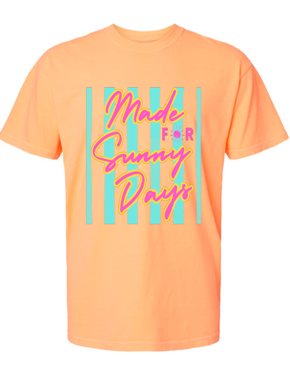 Made For Sunny Days