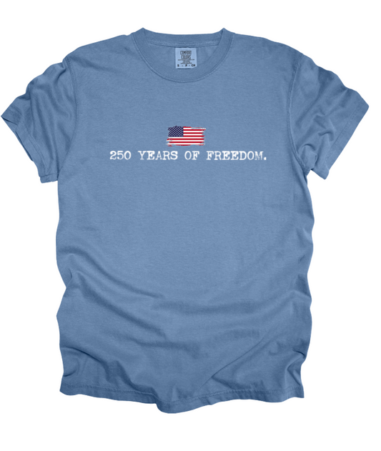 250 Years of Freedom