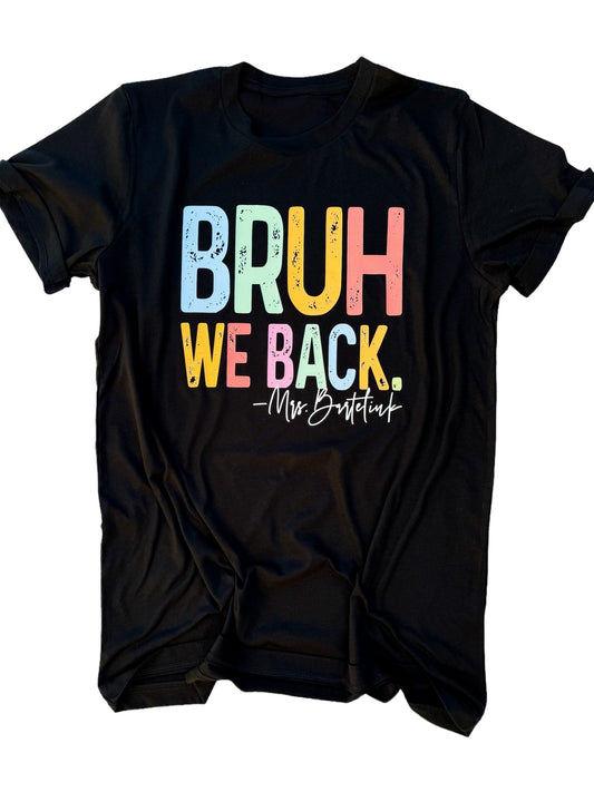 BRUH, WE BACK!