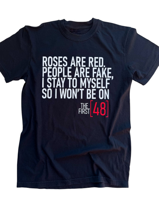 Roses are Red- First 48