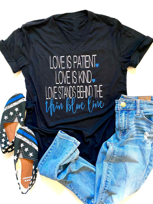 Love is patient love is kind- thin blue line