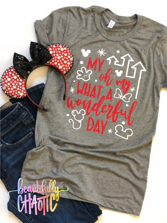 My oh my what a wonderful day- Red design