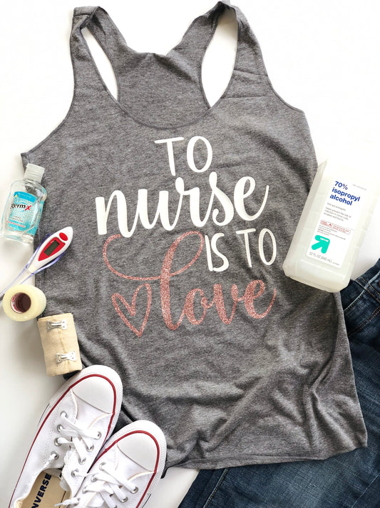 To nurse is to love