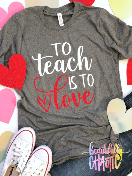 To teach is to love - Red Design