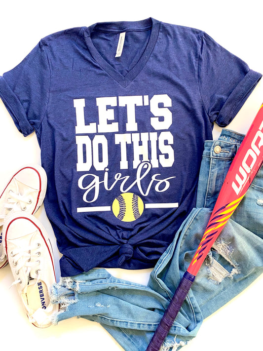 Let’s do this girls - Softball