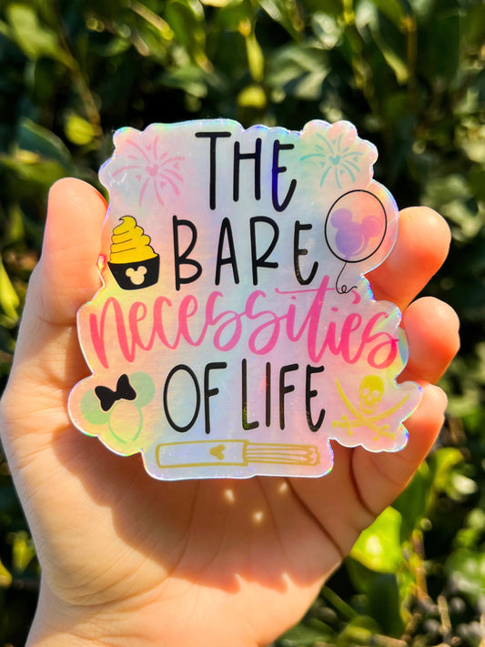 Bare Necessities of life- STICKER
