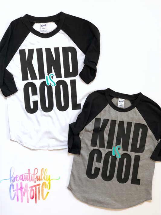 Kind is cool - kids